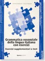 Grammatica Essenziale Della Lingua Italiana Con Esercizi