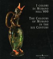 The Colours of Murano in the XIX Century