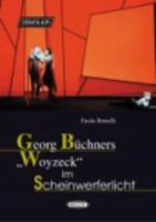 Georg Buchners Woyzeck Im Scheinwerferlicht