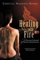 Healing With Fire