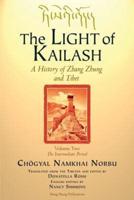 The LIGHT of KAILASH Vol 2