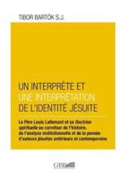 Interprete Et Un Interpretation De l'Identite Jesuite