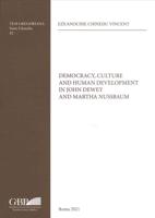 Democracy, Culture and Human Development in John Dewey and Martha Nussbaum