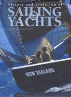 History and Evolution of Sailing Yachts