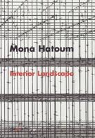 Mona Hatoum, Interior Landscape