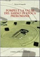 Pompei E La Valle Del Sarno in Epoca Preromana