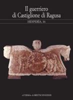 Il Guerriero Di Castiglione Di Ragusa