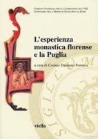 L'Esperienza Monastica Florense E La Puglia