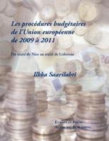 Les procédures budgétaires de L'Union européenne de 2009 à 2011 - Du traité de Nice au traité de Lisbonne