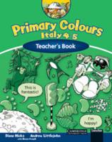 Primary Colours Italy Levels 4-5 Teacher's Book