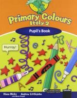 Primary Colours Italy Level 2 Pupil's Book