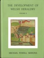 Development of Welsh Heraldry, The: 2