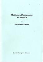 Matthews, Morgannwg A'r Mimosa