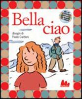 Gallucci: Bella ciao libro + CD