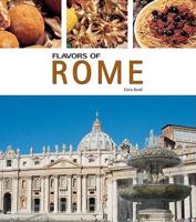 Flavors of Rome and the Provinces of Lazio