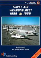 Naval Air Weapons Meet, 1956-1959
