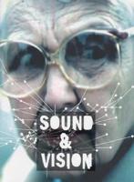 Sound and Vision