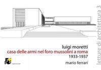 Luigi Moretti. Fencing Academy in the Mussolini's Forum, Rome. 1933-1937