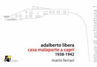Adalberto Libera. Malaparte's villa in Capri. 1938-1942