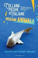 Pieghe italiane: Origami Animali
