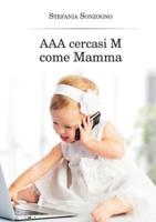 AAA cercasi M come Mamma