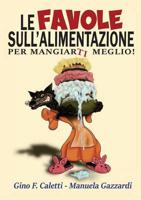 Le favole sull'alimentazione-per mangiarti meglio