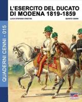 L'esercito del Ducato di Modena 1819-1859: Volume 2