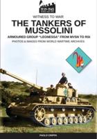 The tankers of Mussolini: The armored group "Leonessa" from MSVN to RSI