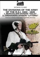The divisions of the army of the R.S.I. 1943-1945 - Vol. 1
