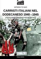 Carristi italiani nel Dodecaneso 1940-1945