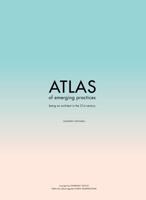 ATLAS of Emerging Practices