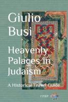 Heavenly Palaces in Judaism