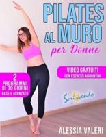 Pilates Al Muro Per Donne