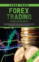 FOREX TRADING STRATEGIES: THE ULTIMATE BEGINNERS GUIDE ON  HOW TO INVEST FOR A LIVING  IN THE CURRENCY MARKET USING THE SIMPLE SWING AND  DAY TRADE TECHNIQUES  (PSYCHOLOGY BASICS EXPLAINED)