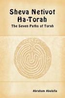 Sheva Netivot Ha-Torah - The Seven Paths of Torah