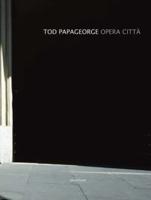 Tod Papageorge: Opera Città