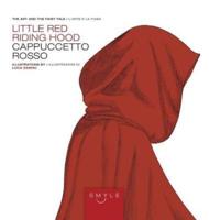 SMYLE - Little Red Riding hood: The Art and the Fairy Tale