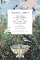 Filologia E Studi Classici in Italia Tra Ottocento E Novecento