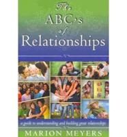 The ABC's of Relationships