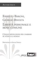 Liberta' Personale E Bene Comune