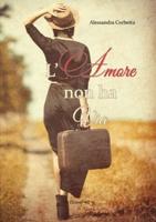 L'amore non ha via