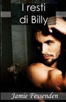 I Resti Di Billy