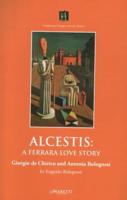 Alcestis: A Ferrara Love Story