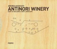 Archea Associati: Antinori Winery