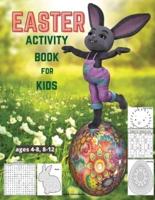 EASTER Activity Book for Kids Ages 4-8, 8-12