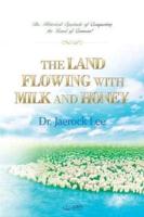 The Land Flowing with Milk and Honey