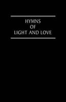 Hymns of Light and Love Words Ed