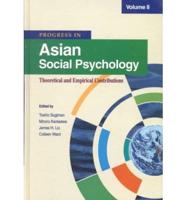 Progress in Asian Social Psychology. Volume II Theoretical and Empirical Contributions
