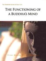 The Functioning of a Buddha's Mind