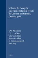 Volume Du Congrès International Pour L'étude De l'Ancien Testament, Genève 1966